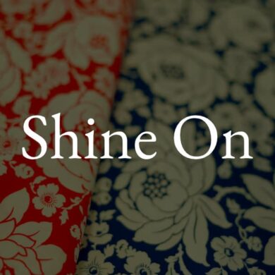 Shine on