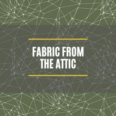 Fabric From the Attic