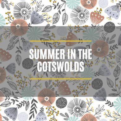 Summer in the Cotswolds