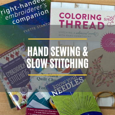 Hand Sewing and Quilting