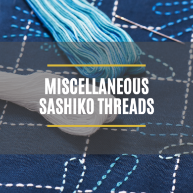 Miscellaneous Sashiko Threads