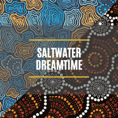 Saltwater Dreamtime