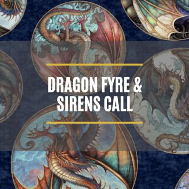 Dragon Fyre & Sirens Call
