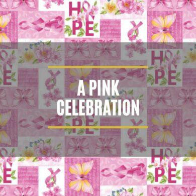 A Pink Celebration