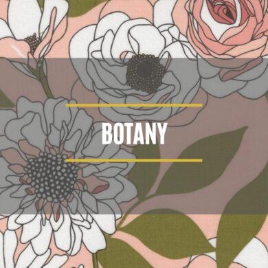 Botany